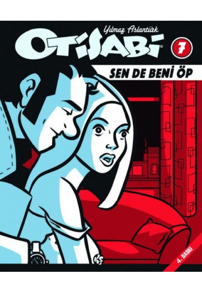 Otisabi 7 – Sende Beni Öp