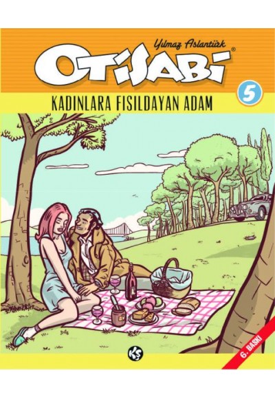 Otisabi 5 – Kadınlara Fısıldayan Adam