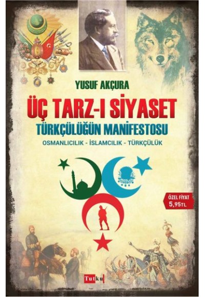 Üç Tarz-ı Siyaset