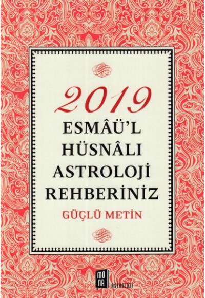 2019 Esmaül Hüsnalı Astroloji Rehberiniz