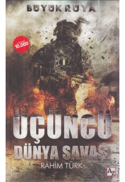 Büyük Rüya -  Üçüncü Dünya Savaşı