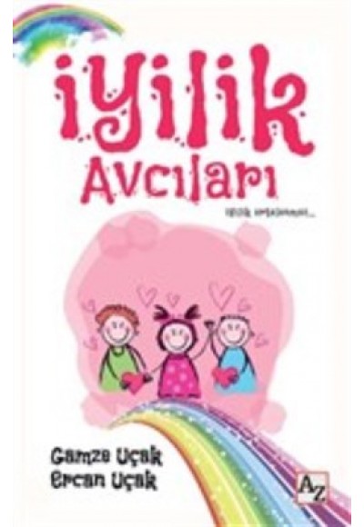 İyilik Avcıları