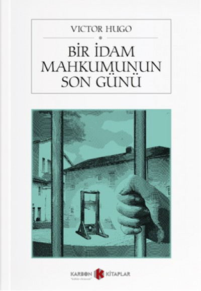 Bir İdam Mahkumunun Son Günü