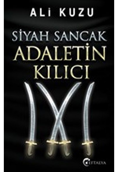 Siyah Sancak Adaletin Kılıcı