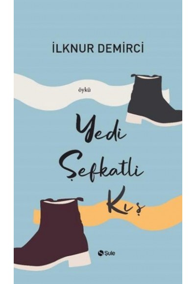 Yedi Şefkatli Kış