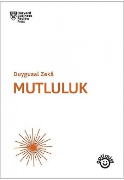 Duygusal Zeka - Mutluluk