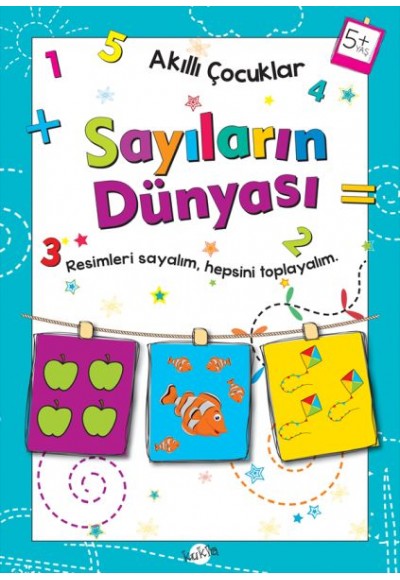 Akıllı Çocuklar - Sayıların Dünyası (5+ Yaş)