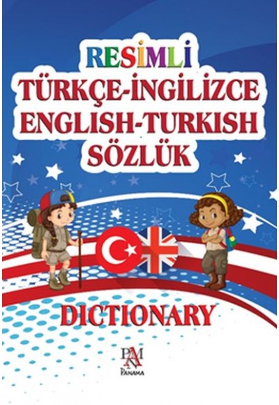 Resimli Türkçe-İngilizce English-Türkish Sözlük