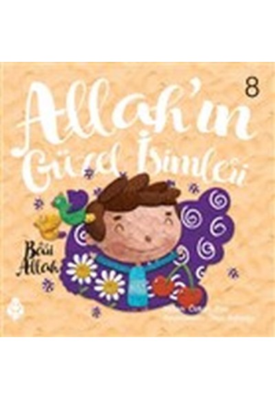 Allah'ın Güzel İsimleri 8