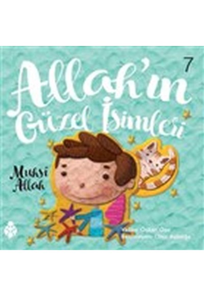 Allah'ın Güzel İsimleri 7