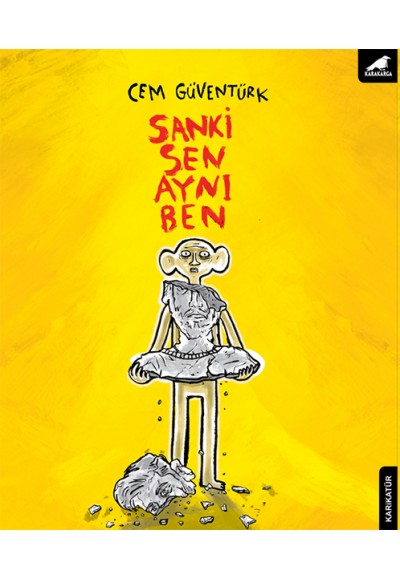 Sanki Sen Aynı Ben