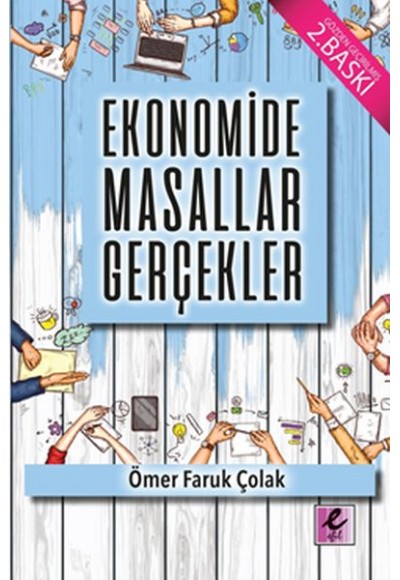 Ekonomide Masallar Gerçekler