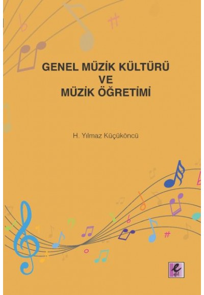 Genel Müzik Kültürü ve Müzik Öğretimi