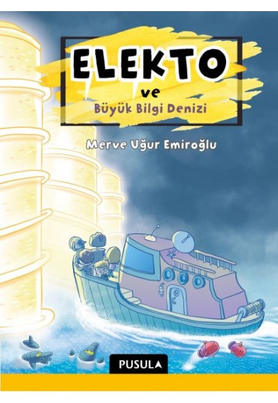 Elekto ve Büyük Bilgi Denizi