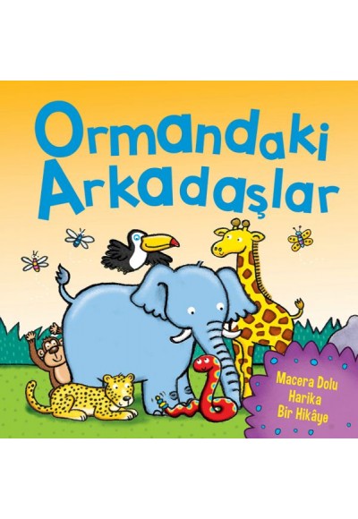 Ormandaki Arkadaşlar (Dokun Hisset)