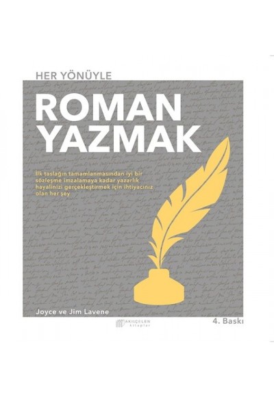 Her Yönüyle Roman Yazmak