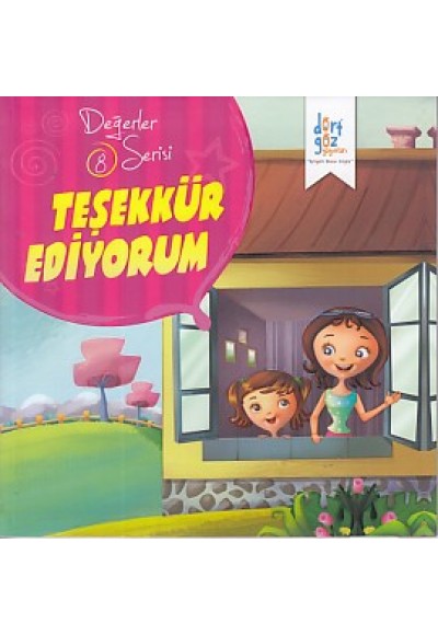 Değerler Serisi 8 - Teşekkür Ediyorum