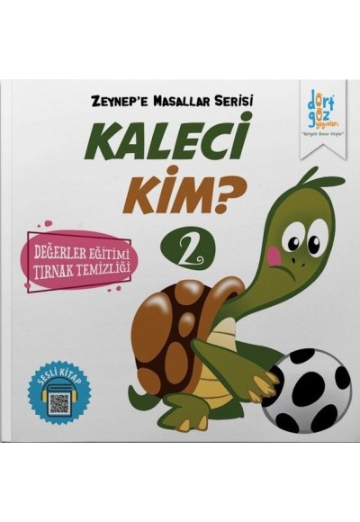 Zeynep’e Masallar Serisi 2 - Kaleci Kim?