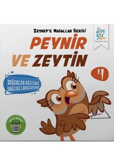 Zeynep’e Masallar Serisi 4 - Peynir ve Zeytin