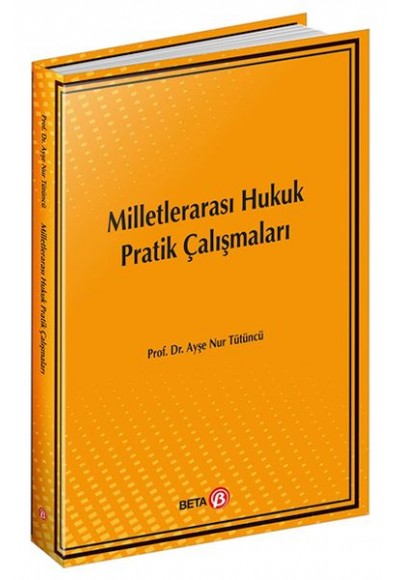 Milletlerarası Hukuk Pratik Çalışma