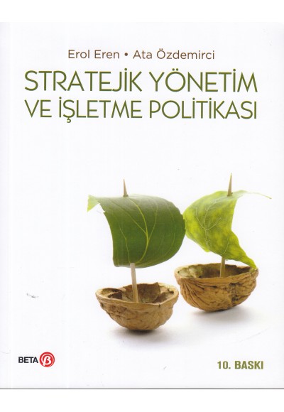 Stratejik Yönetim ve İşletme Politikası