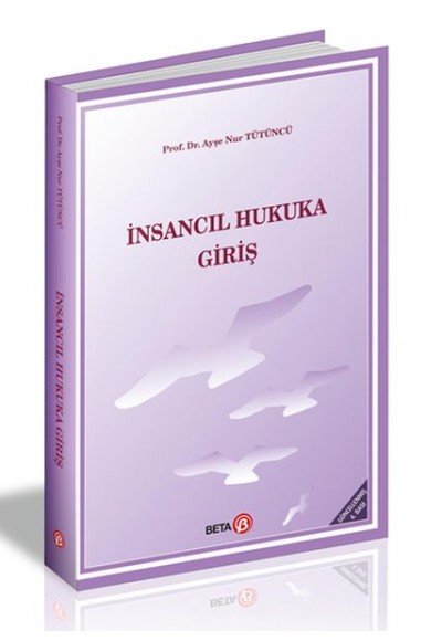 İnsancıl Hukuka Giriş