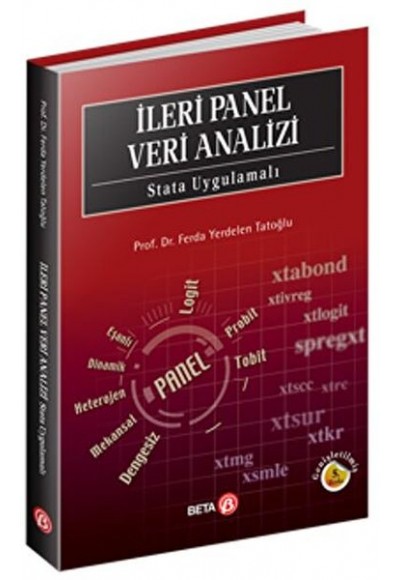 İleri Panel Veri Analizi: Stata Uygulamalı