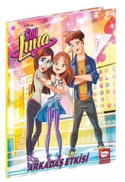 Disney Soy Luna - Arkadaş Etkisi