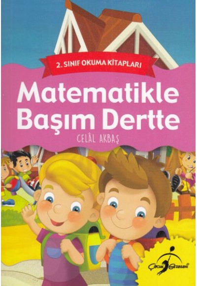 2. Sınıf Okuma Kitapları - Matematikle Başım Dertte