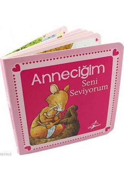 Anneciğim Seni Seviyorum