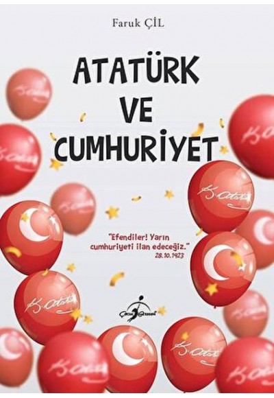 Atatürk Ve Cumhuriyet -