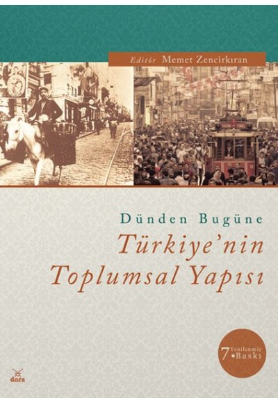 Dünden Bugüne Türkiye'nin Toplumsal Yapısı