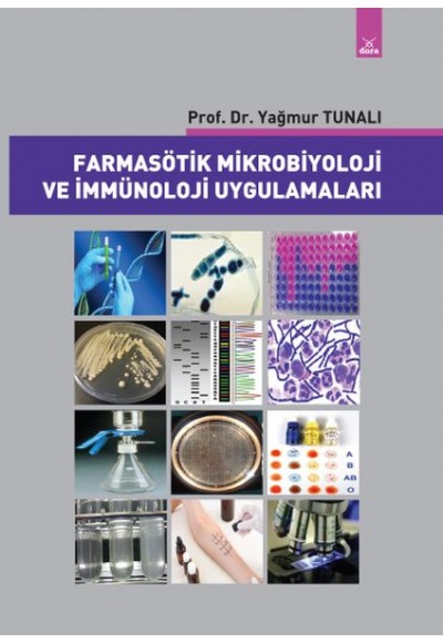 Farmasötik Mikrobiyoloji ve İmmünoloji Uygulamaları