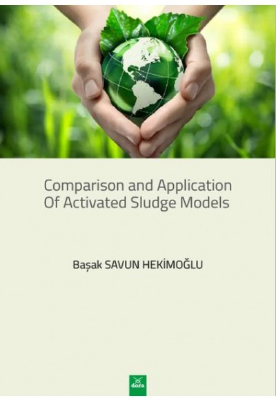 Comparison and Application of Activated Sludge Models