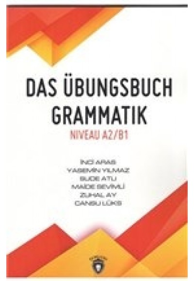 Das Übungsbuch Grammatik Niveau A2/B1