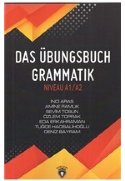 Das Übungsbuch Grammatik Niveau A1/A2