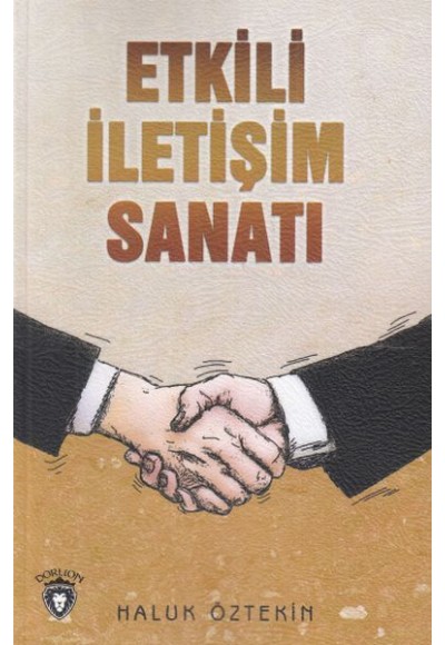 Etkili İletişim Sanatı