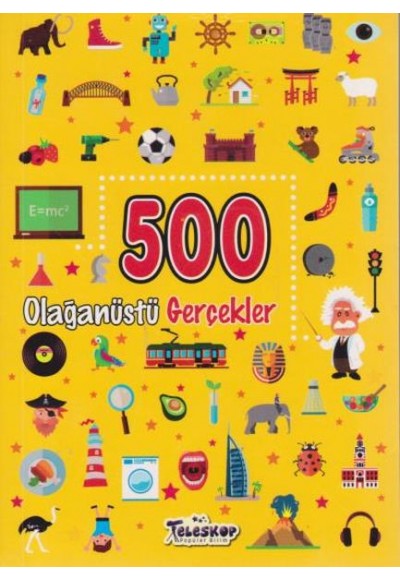 500 Olağanüstü Gerçekler