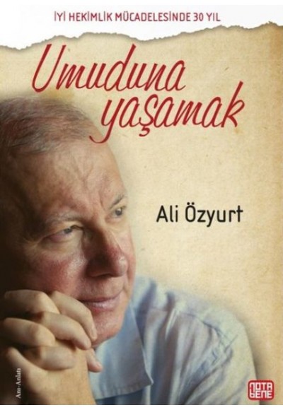 Umuduna Yaşamak