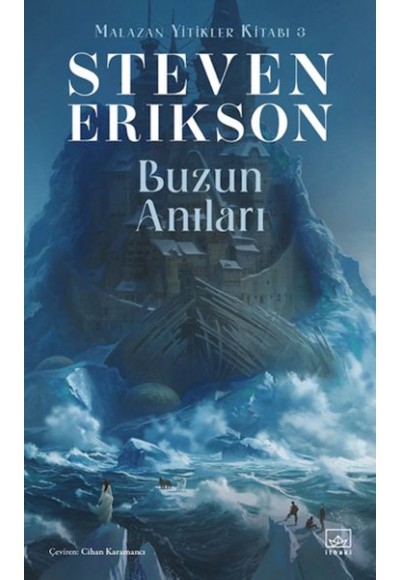 Buzun Anıları - Malazan Yitikler Kitabı 3