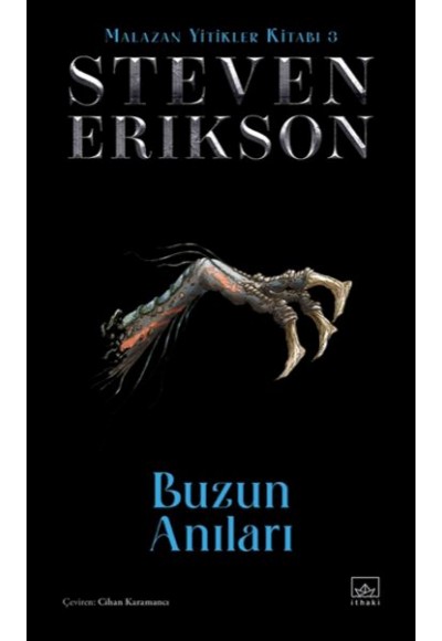 Buzun Anıları - Malazan Yitikler Kitabı 3 (Ciltli)