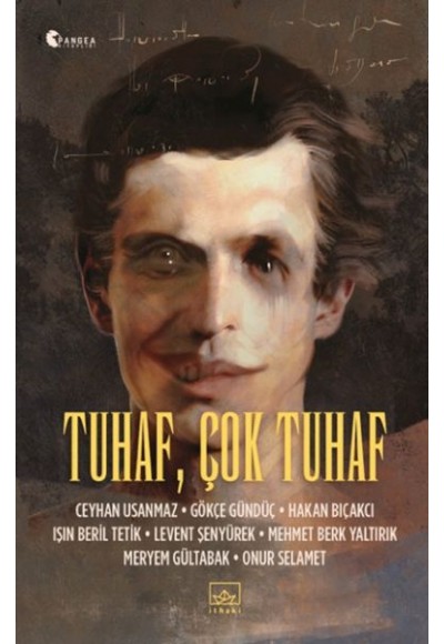 Tuhaf, Çok Tuhaf