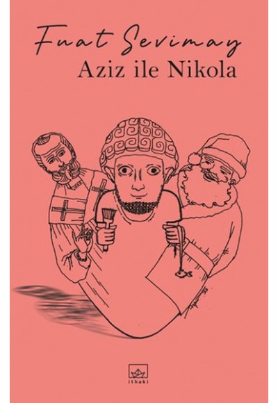 Aziz ile Nikola