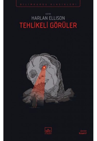 Tehlikeli Görüler