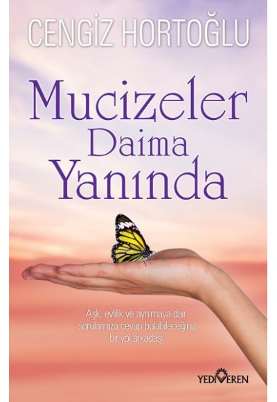 Mucizeler Daima Yanında