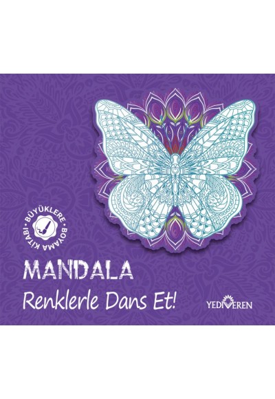 Mandala – Renklerle Dans Et!