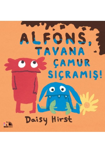 Alfons, Tavana Çamur Sıçramış