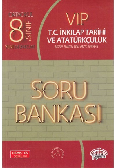 Editör 8. Sınıf VIP T.C. İnkılap Tarihi ve Atatürkçülük Soru Bankası (Yeni)