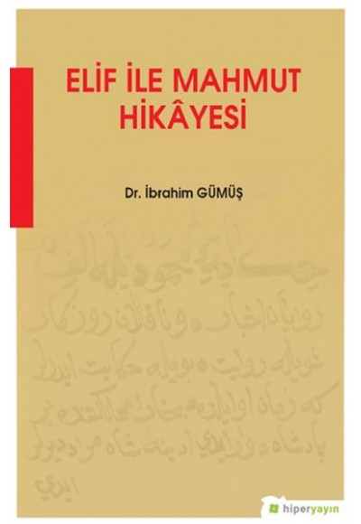 Elif ile Mahmut Hikâyesi