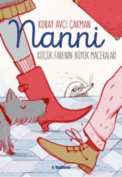 Nanni - Küçük Farenin Büyük Maceraları